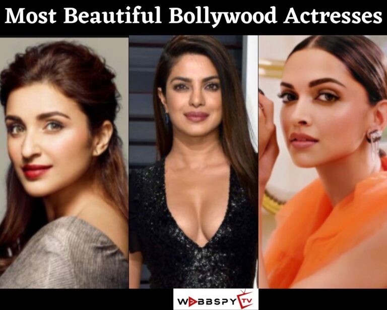 Top 10 Most Beautiful Bollywood Actresses 2021